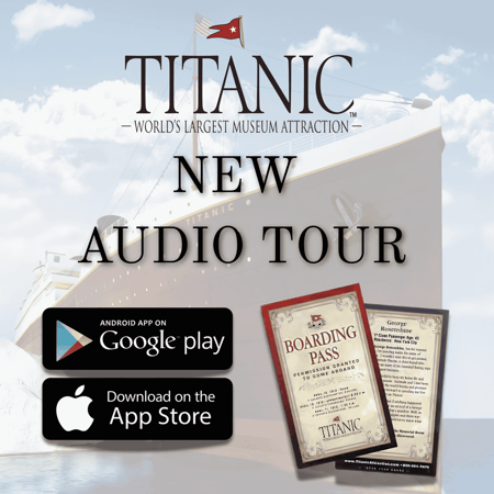New Titanic Museum Audio Tour App!